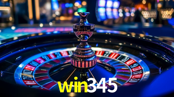 Explore as vantagens do win345: serviço profissional e confiabilidade